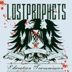 Lost Prophets - Liberations transmission