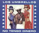 CD Single - Los Umbrellos - No Tengo Dinero