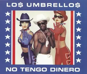 Los Umbrellos - No Tengo Dinero