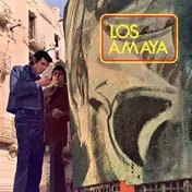 LOS AMAYA - Los Amaya Y.. -Reissue-