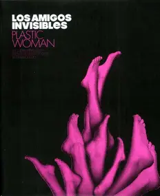 Los Amigos Invisibles - Plastic Woman