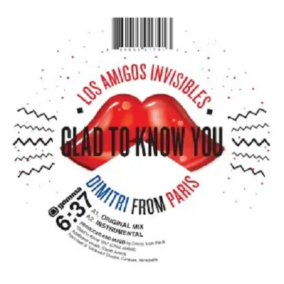 Los Amigos Invisibles/dimitri From Paris - Glad To Know You