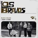 7'' - Los Bravos - Black Is Black / I Want A Name