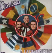 Los Chalchaleros - A Latinoamerica