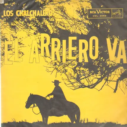 Los Chalchaleros - El Arriero Va