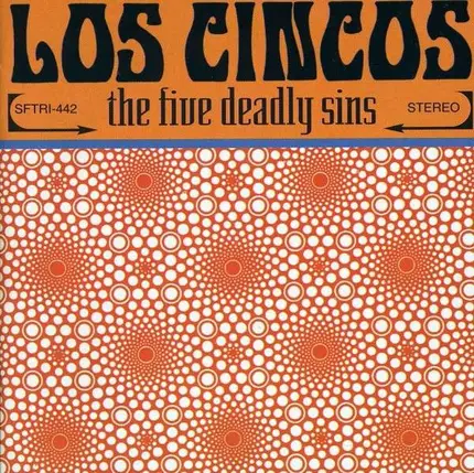LOS CINCOS - Five Deadly Sins