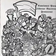 Los Crudos - Canciones Para Liberar Nuestras Fronteras