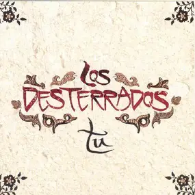 Los Desterrados - Tu