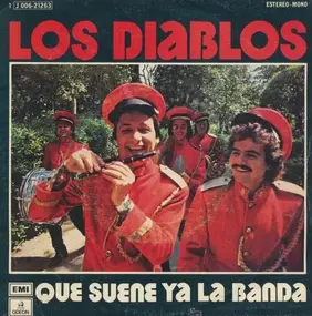 Los Diablos - Que Suene Ya La Banda