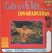 Los Graduados - Listo...Listo y a la lata