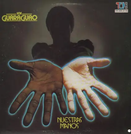 los Guaraguao - nuestars manos