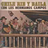 LP - Los Hermanos Campos - chile rie y baila