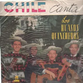 Los Huasos Quincheros - Chile Canta