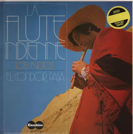 Los Indios - La Flute Indienne