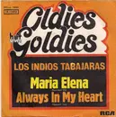 7'' - Los Indios Tabajaras - Maria Elena / Always In My Heart