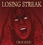 Losing Streak - Cracked