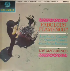 Los Macarenos - Fabulous Flamenco