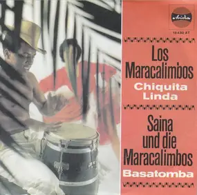 Los Maracalimbos - Chiquita Linda
