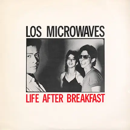 Los Microwaves - Life After Breakfast