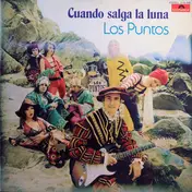 Los Puntos - Cuando Salga La Luna