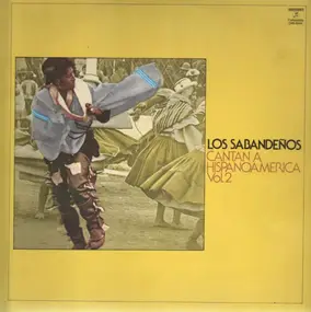 Los Sabandenos - Cantan a Hispanomerica
