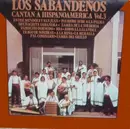 LP - Los Sabandeños - Los Sabandeños Cantan A Hispanoamérica Vol. 3