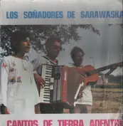 Los Sonadores De Sarawaska