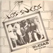 Los Sucios - Sucias (Que Ricas Son...)