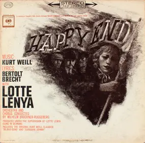 Brecht / Weill - Happy End With Lotte Lenya