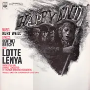 Lotte Lenya , Kurt Weill , Bertolt Brecht - Happy End With Lotte Lenya