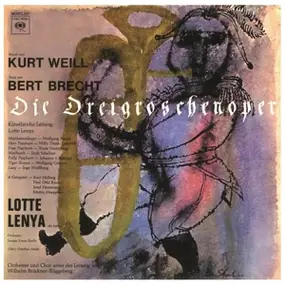 Lotte Lenya - Weill: Die Dreigroschenoper