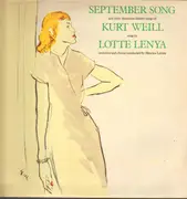 LP - Lotte Lenya - September Song And Other American Theatre Songs Of Kurt Weill
