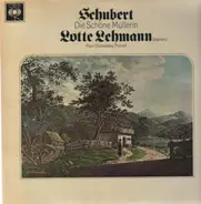 Lotte Lehmann, Schubert - Die schöne Müllerin