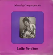 LP - Lotte Schöne - Lebendige Vergangenheit