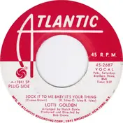 Lotti Golden - Sock It To Me Baby/It's Your Thing / Annabelle With Bells (Home Made Girl)