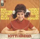7inch Vinyl Single - Lotti Krekel - Ach Mutter, Du Hast Ja So Recht