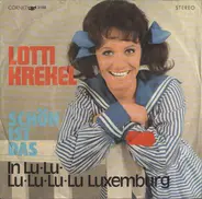 Lotti Krekel - Schön Ist Das