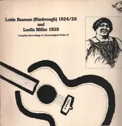 Lottie Kimbrough , Luella Miller - Lottie Beaman (Kimbrough) 1924/26 And Luella Miller 1928 (Complete Recordings In Chronological Orde