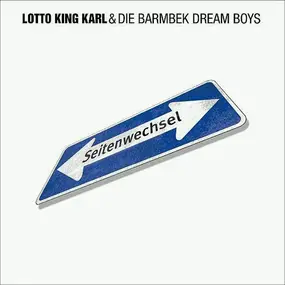 Lotto King Karl - Seitenwechsel