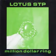 Lotus STP - Million Dollar Ring