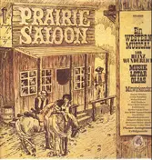 Lotar Olias - Prairie-Saloon, Ein Western-Musical