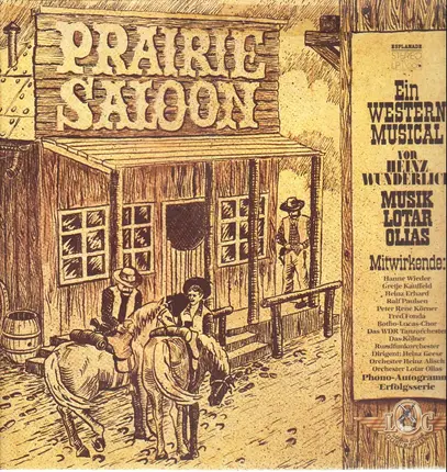 Lotar Olias / Heinz Wunderlich - Prairie-Saloon, Ein Western-Musical