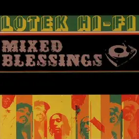 Lotek Hi-Fi - Mixed Blessings