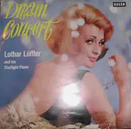 Lothar Löffler - Dream Concert