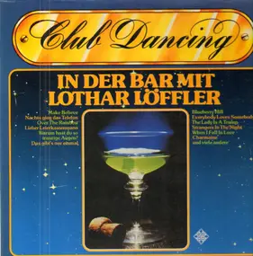 Lothar Löffler - In der Bar Mit Lothar Löffler