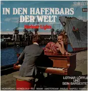 LP - Lothar Löffler und sein Barsextett - In den Hafenbars der Welt
