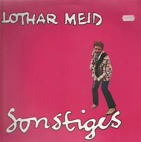 Lothar Meid - Sonstiges