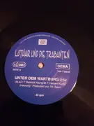 12inch Vinyl Single - Lothar Und Die Trabanten - Unter Dem Wartburg