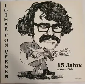 lothar von versen - 15 Jahre (1974 - 1989)