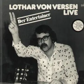 lothar von versen - Der Entertainer